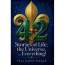 42 Stories Of Life, The Universe...Everything