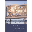 Selling Out the Church