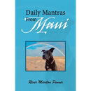 Daily Mantras from Maui