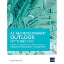 Asian Development Outlook September 2025: Growth Slows as a New Global Trade Environment Takes Shape