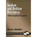 Spoken and Written Discourse: A Multi-Disciplinary Perspective