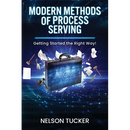 Modern Methods of Process Serving: Getting Started the Right Way!