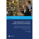 Aging Population, Pension Funds, and Financial Markets