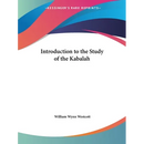 Introduction to the Study of the Kabalah