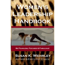 Women's Leadership Handbook: Be Fearless, Focused & Fabulous!