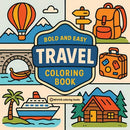 Bold & Easy Travel Coloring Book: Fun & Relaxing Stress Relief Coloring