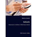 Selexels- Adapting User Interfaces to Mobile Input Devices