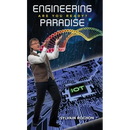 Engineering Paradise: Are You Ready?