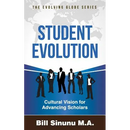 Student Evolution: Cultural Vision for Advancing Scholars