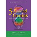 5-Second Genius: Access Your Inner Wisdom in a Flash