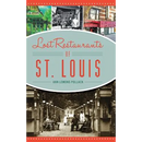 Lost Restaurants of St. Louis