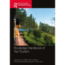 Routledge Handbook of Tea Tourism