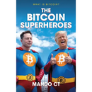 Bitcoin Superheroes