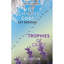 An ALMIGHTY God?: Get Serious!