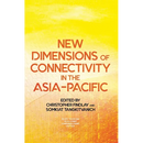 New Dimensions of Connectivity in the Asia-Pacific