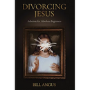 Divorcing Jesus
