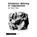 Information Modeling of Organizations