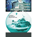 Recent Trends in Sustainability and Management Strategy