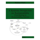 A Systems Perspective on Sustainability: Contributing to Sustainability Science