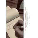 Letters to an Aspiring Scholar: Embracing Creativity for Doctoral Scholarship & Overcoming Obstacles in Everyday Life
