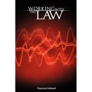 Working with the Law