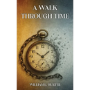 A Walk through Time