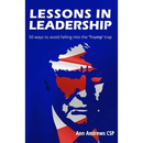 Lessons in Leadership: 50 ways to avoid falling into the 'Trump' trap