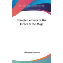 Temple Lectures of the Order of the Magi