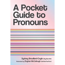 A Pocket Guide to Pronouns