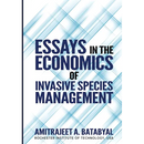 Essays in the Economics of Invasive Species Management