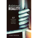 Relational Reality: 10 Ancient Secrets to Profound and Dynamic Relationships