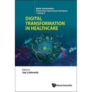 Digital Transformation in Healthcare