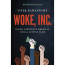 Woke, Inc.: Inside Corporate America's Social Justice Scam