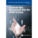 Corporate Risk Management After the Covid-19 Crisis