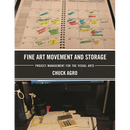 Fine Art Movement and Storage: Project Management for the Visual Arts