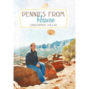 Pennies from Heaven: A Medium's Two Cents on Life and Death
