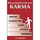 What You Would Like To Know About Karma