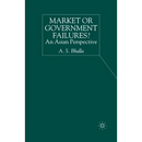 Market or Government Failures?: An Asian Perspective