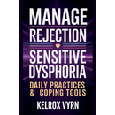 Manage Rejection Sensitive Dysphoria: Daily Practices & Coping Tools
