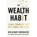 The Wealth Habit: Small Changes That Will Make You Rich