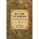 By the Numbers: Beginners' Guide To Collecting Foreign Paper Money Book 1
