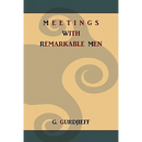 Meetings with Remarkable Men