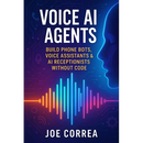Voice AI Agents: Build Phone Bots, Voice Assistants & AI Receptionists Without Code