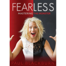 Fearless: Mastering The Monster