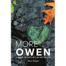More Owen: Searching for Traces of a Son Gone Too Soon