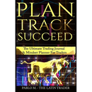 Plan, Track, Succeed: The Ultimate Trading Journal and Mindset Planner for Forex, Stocks, Options, Futures & Cryptocurrency Traders. Undated Daily, We