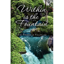 Within is the Fountain