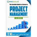 The Sensible Guide to a Career in Project Management in 2016