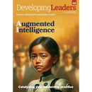 Developing Leaders Quarterly - Augmented Intelligence - issue 45