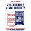 Self-Discipline & Mental Toughness (2 in 1): Discover How High Performers Achieve Their Goals Through Self-Discipline and Mental Toughness